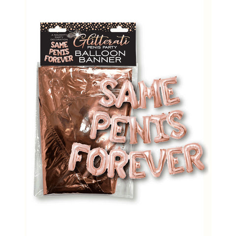 Glitterati Same Penis Forever Balloon Banner - Discount Adult Zone